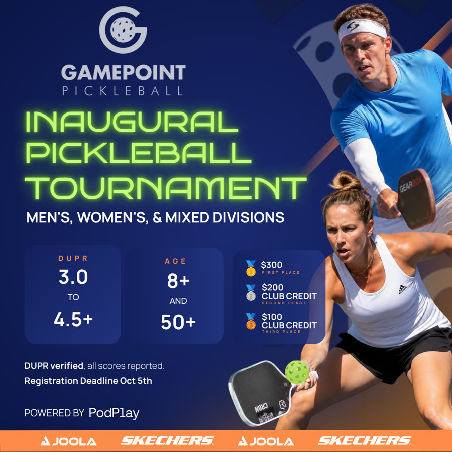 GamePoint Inaugural Pickleball Tournament poster: two players mid-rally, Men's, Women's and Mixed divisions, DUPR 3.0 to 4.5+, ages 8+ to 50+, cash and club credit prizes, October 10 to 11 in City of Industry, California, powered by PodPlay with JOOLA and Skechers logos